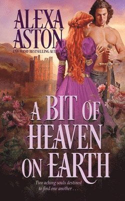 Alexa Aston - Bit of Heaven on Earth, Häftad