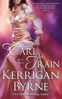 Kerrigan Byrne - Earl on the Train, Häftad