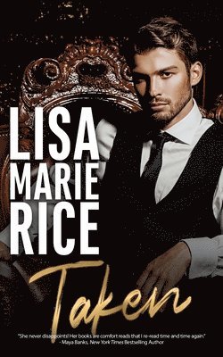 Lisa Marie Rice - Taken, Häftad