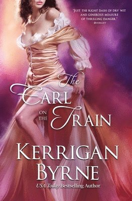 Kerrigan Byrne - Earl on the Train, Häftad