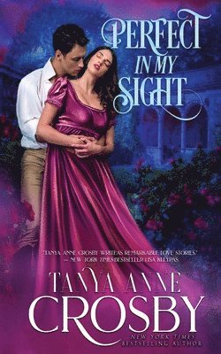 Tanya Anne Crosby - Perfect In My Sight, Häftad