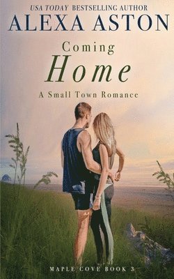 Alexa Aston - Coming Home, Häftad