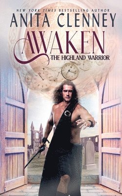 Awaken the Highland Warrior 1