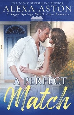 Alexa Aston - Perfect Match, Häftad