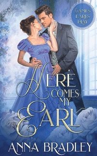 bokomslag Here Comes My Earl