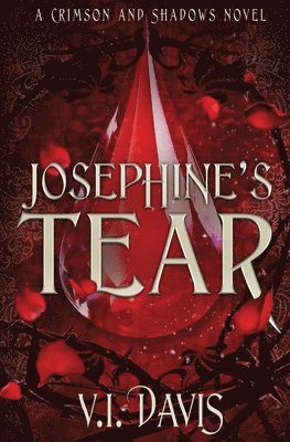 bokomslag Josephine's Tear