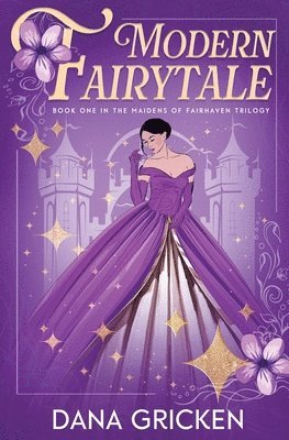 Dana Gricken - Modern Fairytale, Häftad