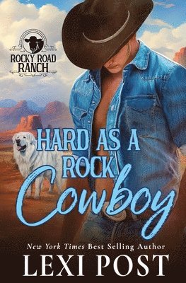Lexi Post - Hard as a Rock Cowboy, Häftad