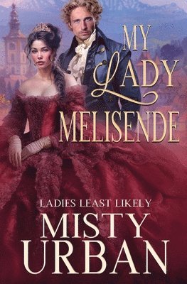 My Lady Melisende 1