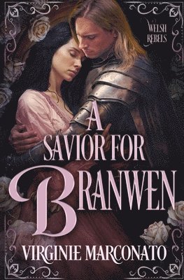 A Savior for Branwen 1