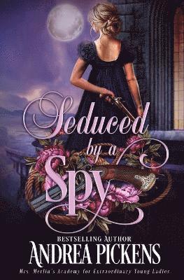 Seduced by a Spy 1