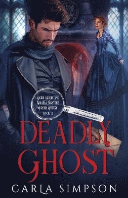 bokomslag Deadly Ghost