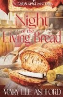 bokomslag Ashford, M: Night of the Living Bread