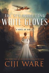 bokomslag Spy Wore Long White Gloves