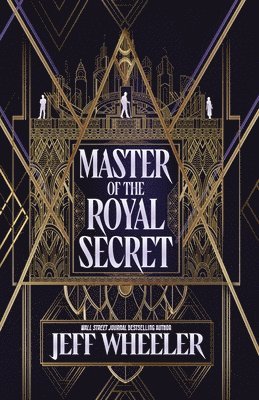 Jeff Wheeler - Master of the Royal Secret, Häftad