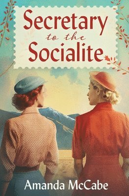 Amanda McCabe, Amanda Mccabe - Secretary to the Socialite, Häftad