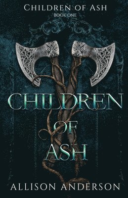 Allison Anderson - Children of Ash, Häftad
