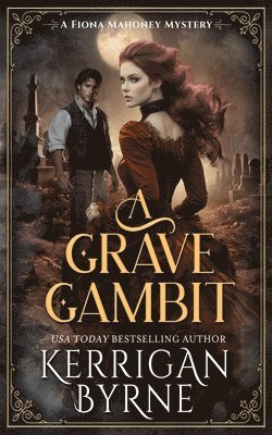 Kerrigan Byrne - Grave Gambit, Häftad