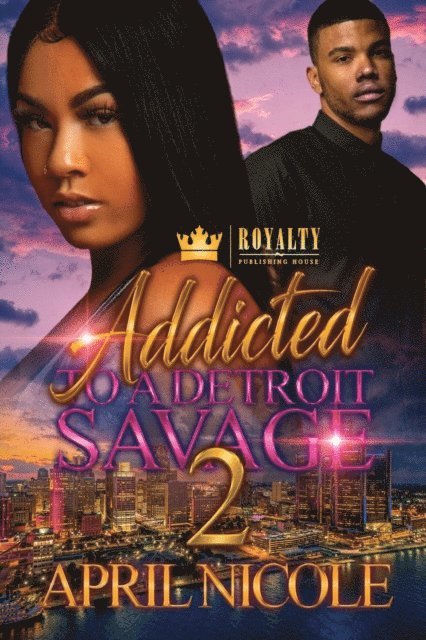 Apil Nicole - Addicted To A Detroit Savage 2, Häftad