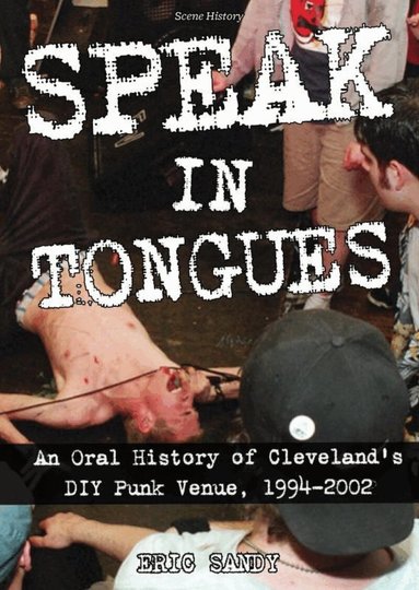Eric Sandy - Speak In Tongues, Häftad
