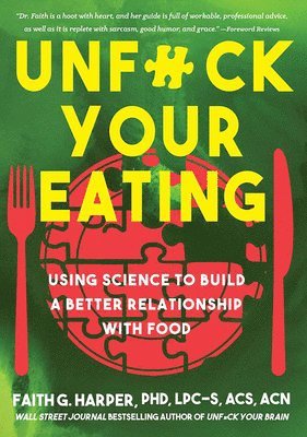 Unfuck Your Eating 1