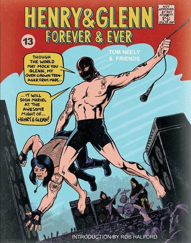 Tom Neely - Henry & Glenn Forever & Ever (Completely Ridiculous Edition), Häftad