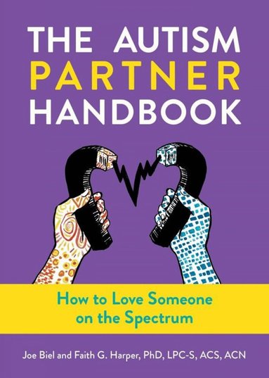 Joe Biel, Faith G. Harper, Elly Blue - Autism Partner Handbook, Häftad