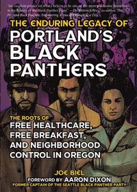bokomslag Enduring Legacy of Portland's Black Panthers