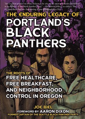 bokomslag Enduring Legacy of Portland's Black Panthers