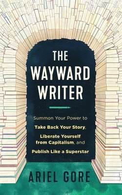 The Wayward Writer 1
