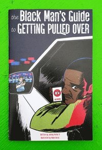 bokomslag The Black Man's Guide to Getting Pulled Over