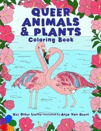 bokomslag Queer Animals And Plants Coloring Book
