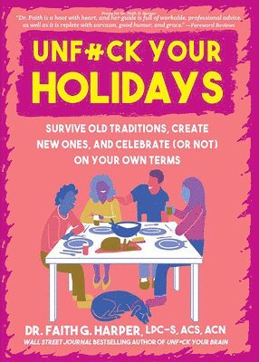bokomslag Unfuck Your Holidays