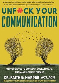 bokomslag Unfuck Your Communication