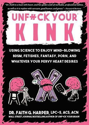 Unfuck Your Kink 1