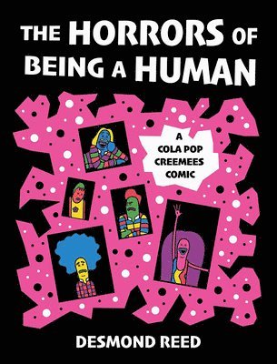 bokomslag Horrors of Being a Human