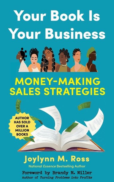 Joylynn M. Ross - Your Book Is Your Business, Häftad