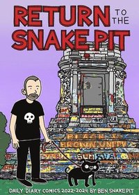 bokomslag Return to the Snake Pit: Daily Diary Comics 2022-2024, San Francisco-Richmond