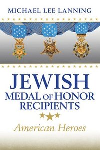 bokomslag Jewish Medal of Honor Recipients Volume 169