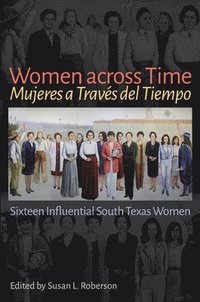 bokomslag Women Across Time / Mujeres A Traves Del Tiempo