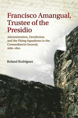 Francisco Amangual, Trustee of the Presidio 1