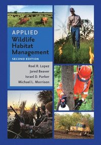 bokomslag Applied Wildlife Habitat Management, Second Edition