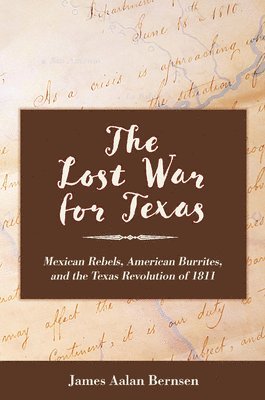 bokomslag The Lost War for Texas