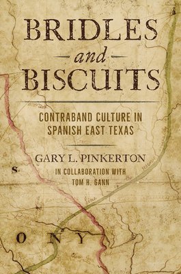 Gary L. Pinkerton, Tom H. Gann, Gary L Pinkerton, Tom H Gann - Bridles and Biscuits, Inbunden