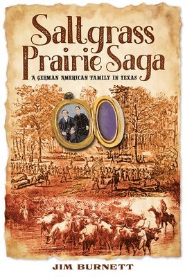 Saltgrass Prairie Saga 1