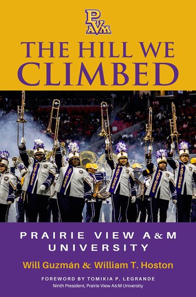 Will Guzmán, William T. Hoston - Hill We Climbed, Inbunden