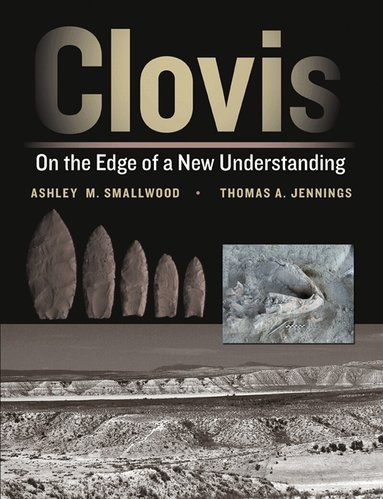 Ashley M. Smallwood, Thomas A. Jennings - Clovis, Häftad