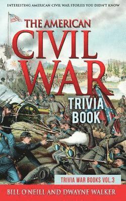 bokomslag American Civil War Trivia Book