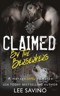 Lee Savino - Claimed by the Berserkers, Häftad