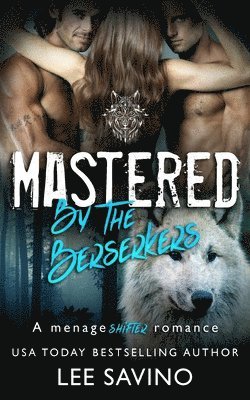 bokomslag Mastered by the Berserkers
